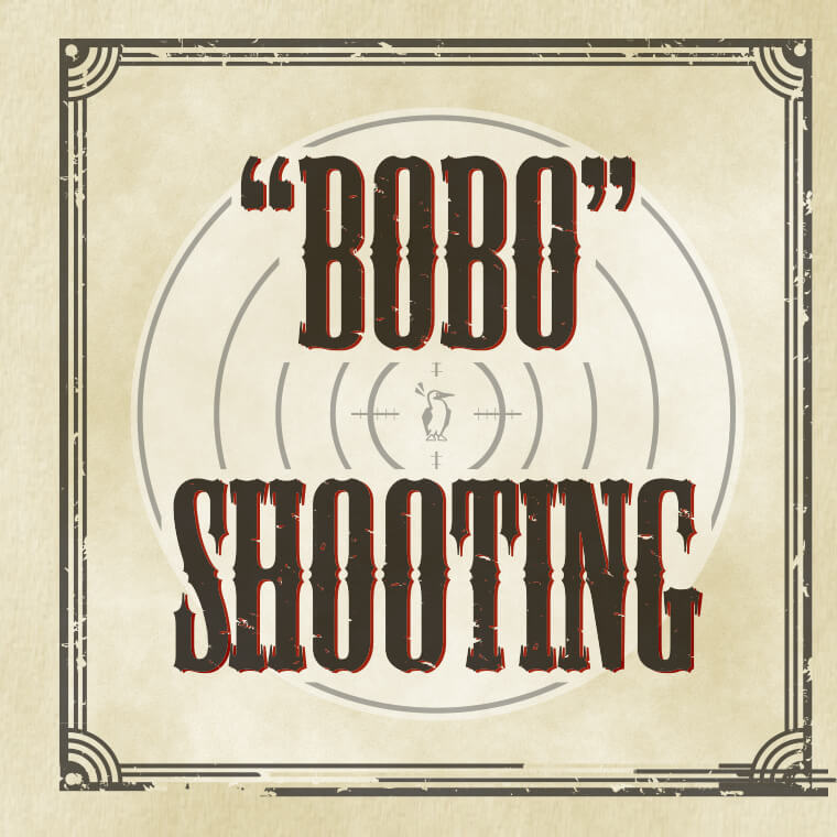 BOBO SHOOTING