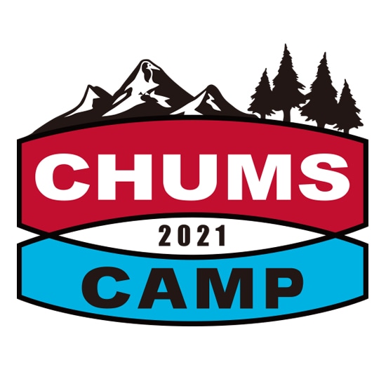 CHUMS CAMP 2021 チケット詳細発表