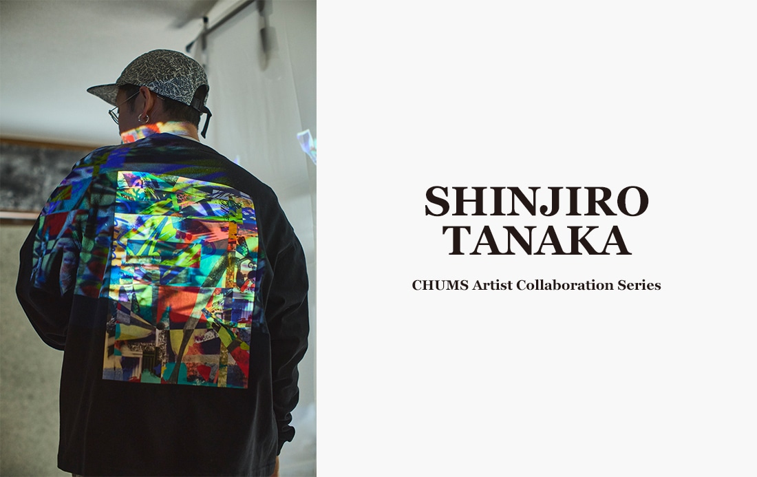 CHUMS アーティストコラボ　SHINJIRO TANAKA