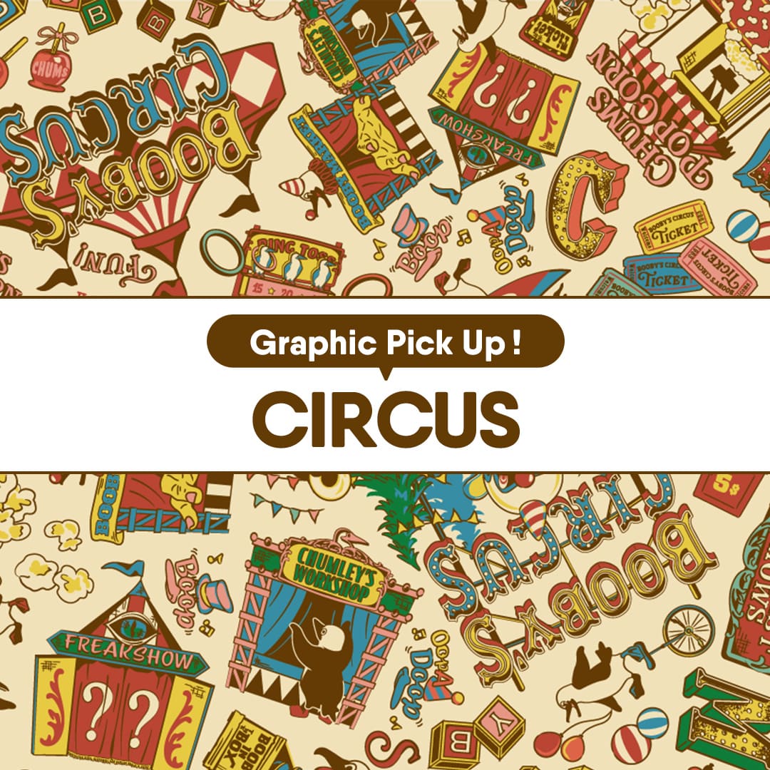 グラフィックピックアップ｜CIRCUS